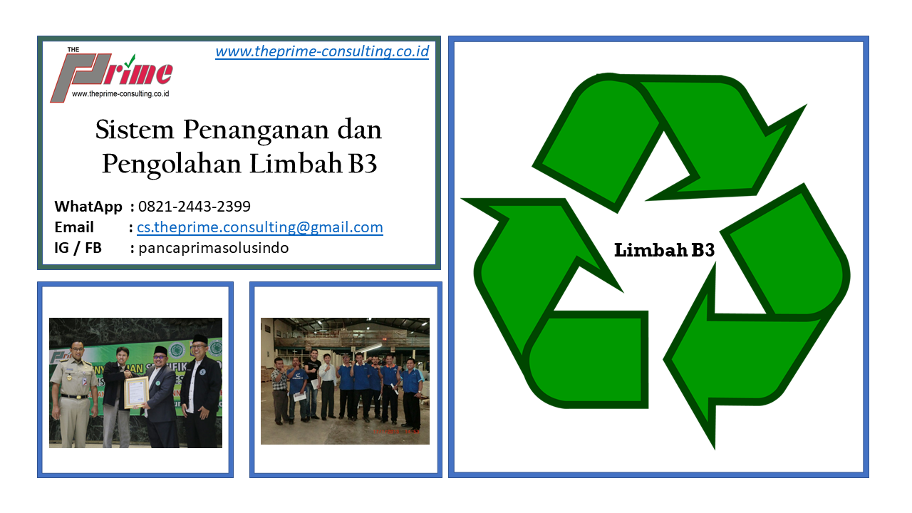 Sistem Penanganan Dan Pengolahan Limbah B3