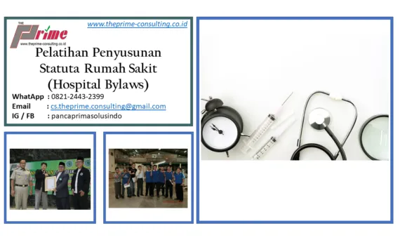 Pelatihan Penyusunan Statuta Rumah Sakit (Hospital Bylaws)
