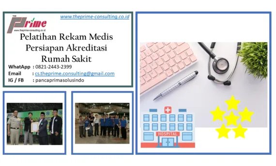 Pelatihan Rekam Medis Persiapan Akreditasi Rumah Sakit