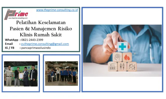 Pelatihan Keselamatan Pasien dan Manajemen Risiko Klinis Rumah Sakit