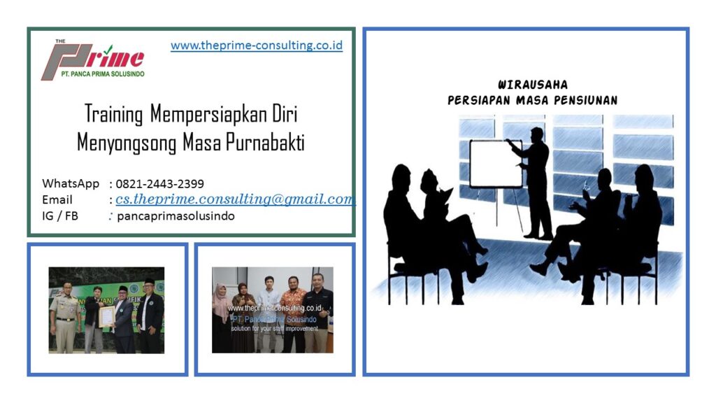 Training Mempersiapkan Diri Menyongsong Masa Purnabakti