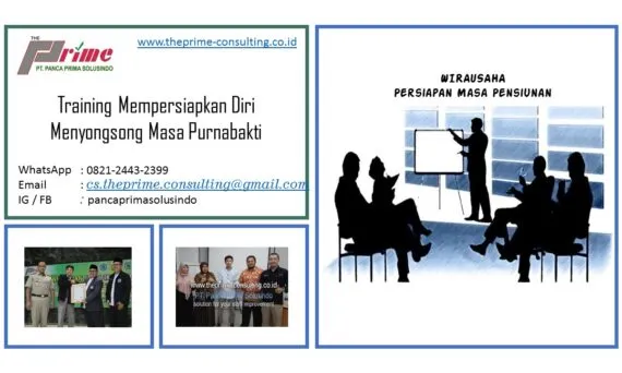 Pelatihan Mempersiapkan Diri Menyongsong Masa Purnabakti