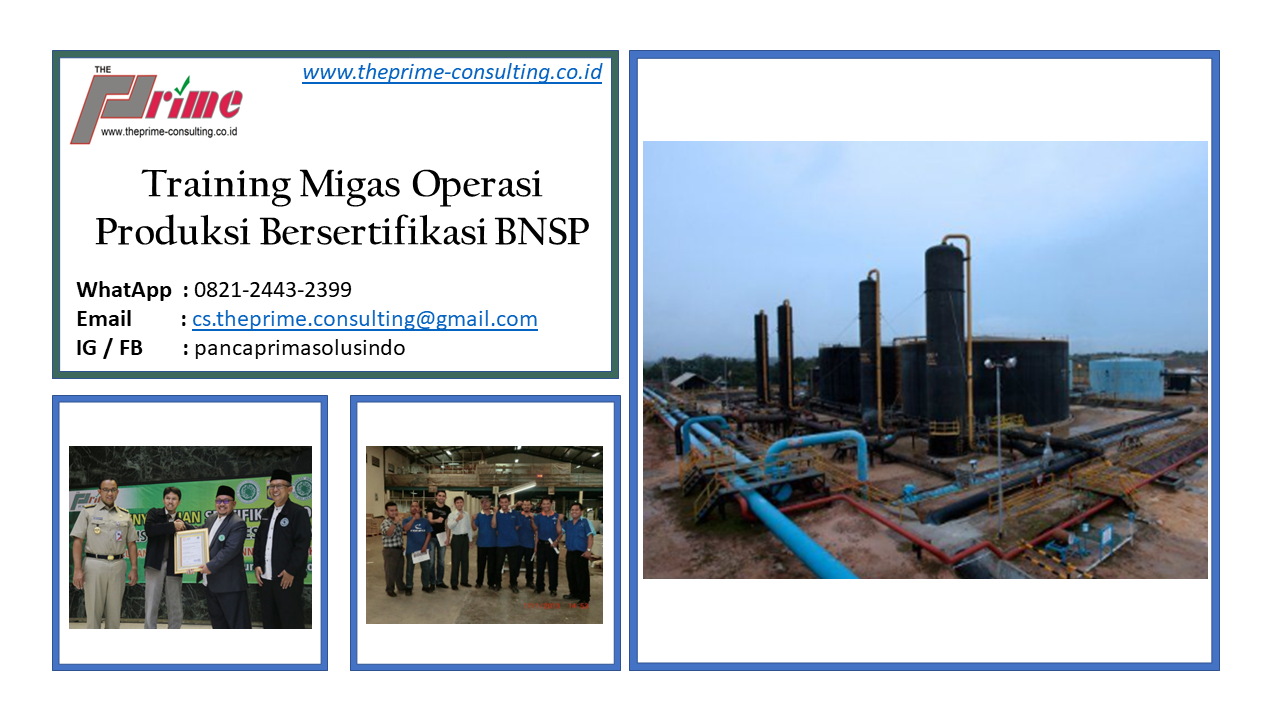 Training Migas Bersertifikasi BNSP - Operasi Produksi