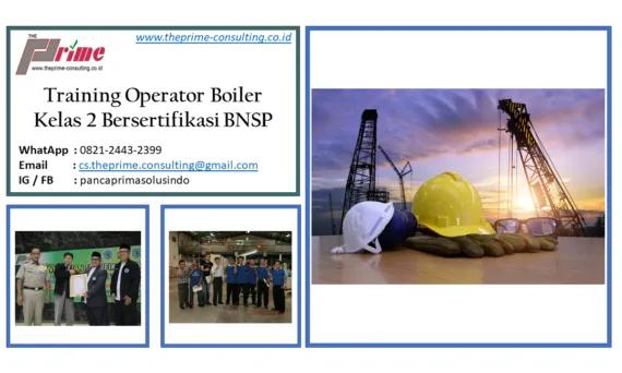 Training Operator Boiler Kelas 2 Bersertifikasi BNSP