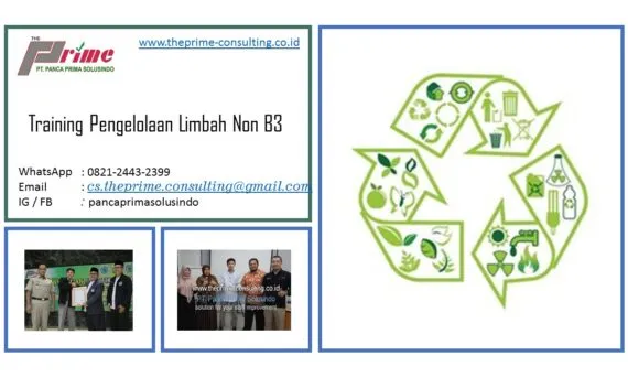Pelatihan Pengelolaan Limbah Domestik Non-B3 untuk mendukung kepatuhan lingkungan dan praktik ramah lingkungan di perusahaan
