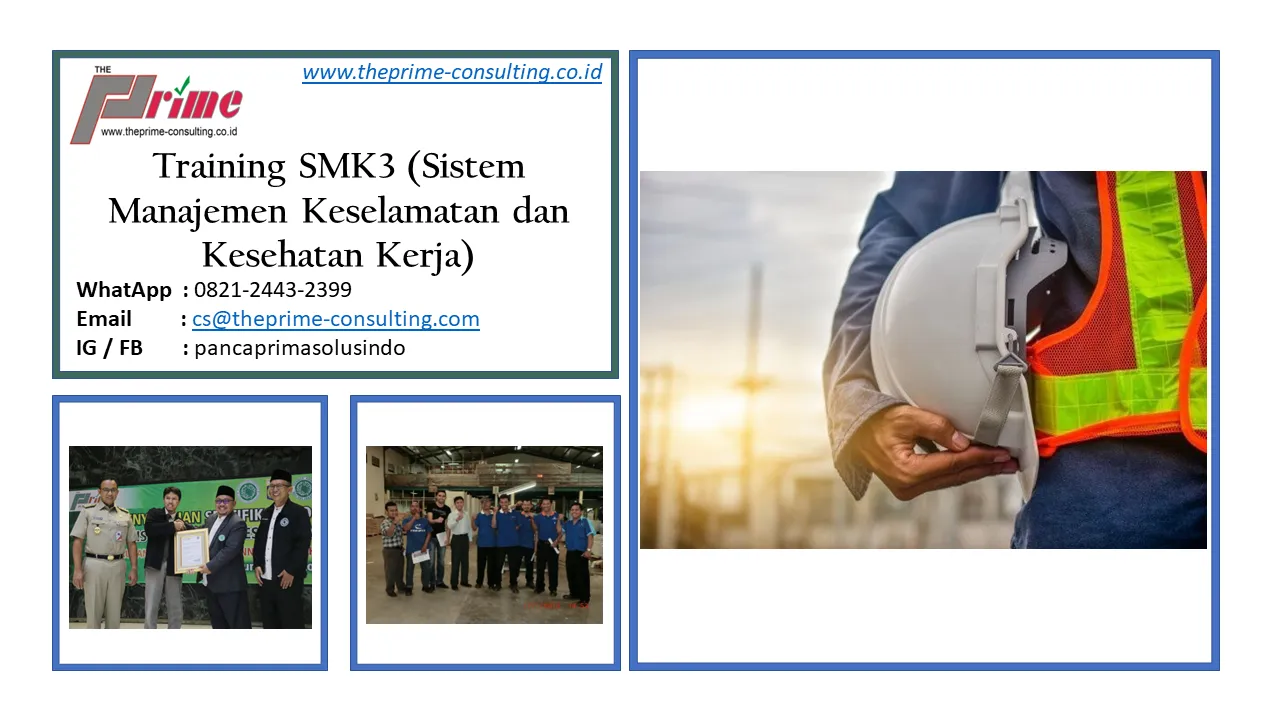 Training SMK3 (Sistem Manajemen Keselamatan dan Kesehatan Kerja)