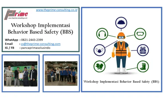 Workshop Implementasi Behavior Based Safety (BBS)