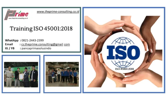 Training ISO 45001:2018 - Meningkatkan Keselamatan dan Kesehatan Kerja
