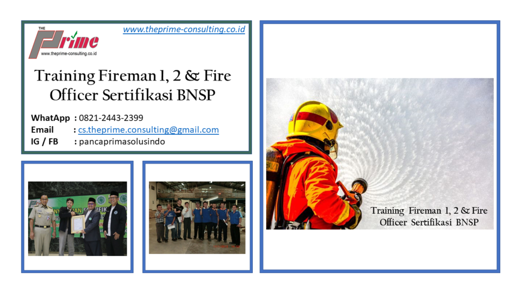 Training Fireman 1, 2 dan Fire Officer Sertifikasi BNSP