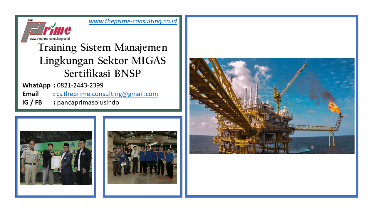Training Sistem Manajemen Lingkungan Sektor MIGAS Sertifikasi BNSP