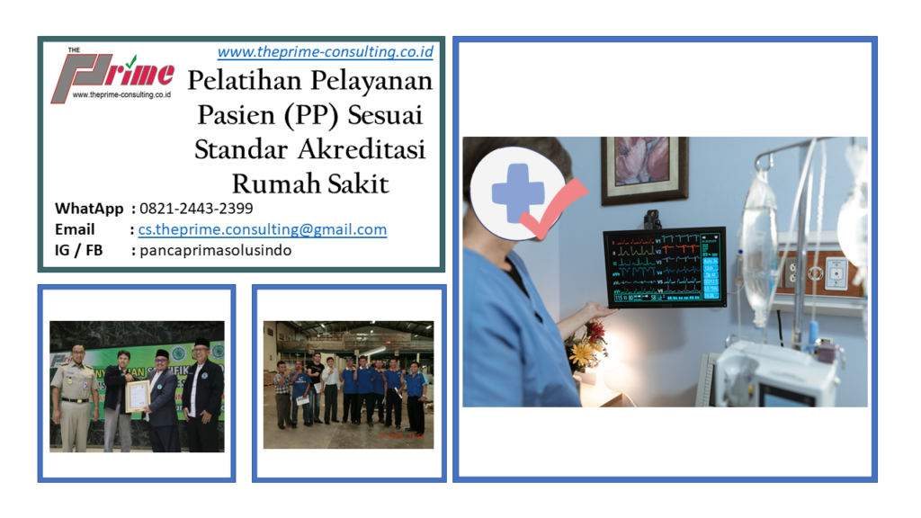 Pelatihan Pelayanan Pasien (PP) Sesuai Akreditasi Rumah Sakit