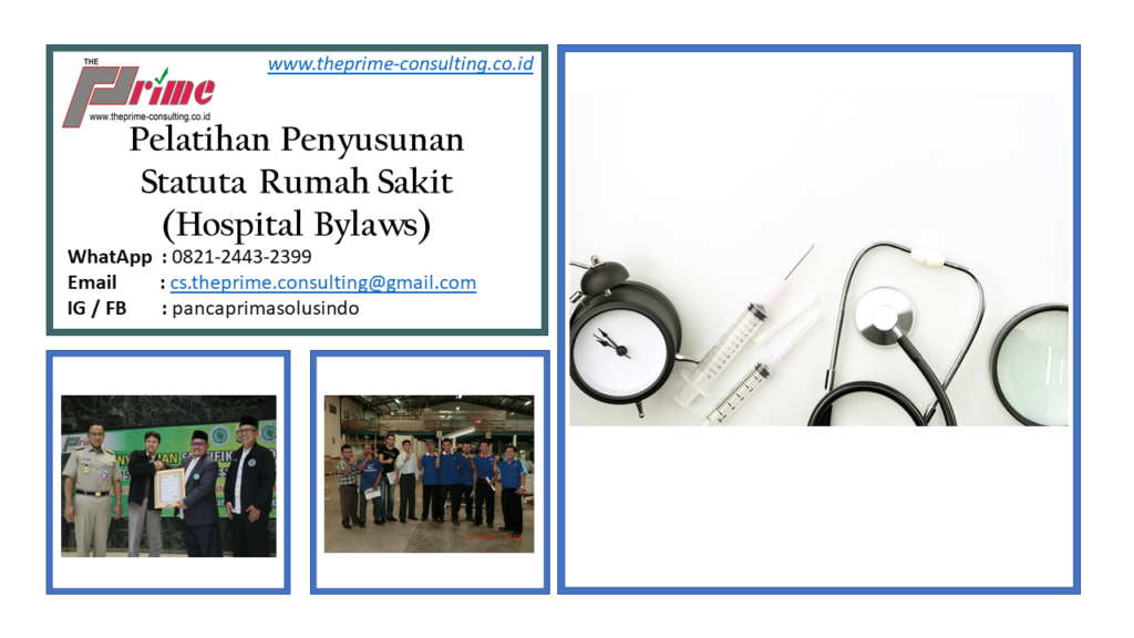 Pelatihan Penyusunan Statuta Rumah Sakit (Hospital Bylaws)