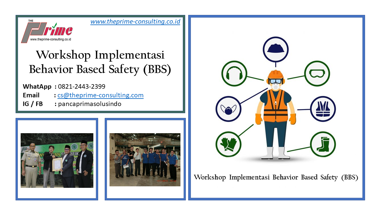 Implementasi Behavior Based Safety (BBS)
