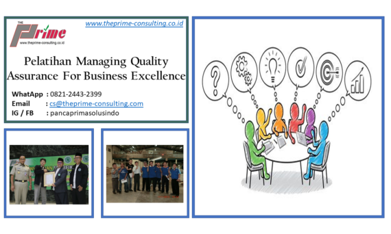 Pelatihan Managing Quality Assurance For Business Excellence