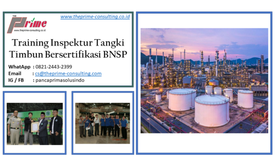 Training Inspektur Tangki Timbun Bersertifikasi BNSP