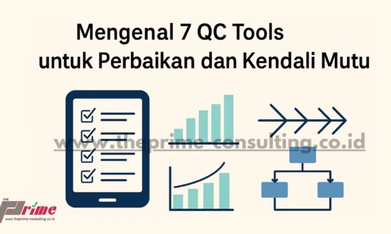 7 QC Tools untuk Perbaikan dan Kendali Mutu