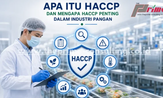 Apa itu HACCP dalam sistem keamanan pangan industri pangan